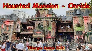 Haunted Mansion Hinzen  NL  Onride  Tilburgse Kermis 2019 [upl. by Aihcats541]