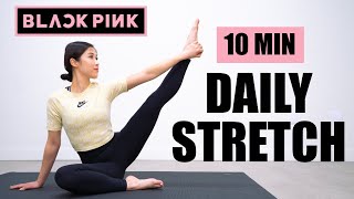 10 MIN BLACKPINK JENNIE INSPIRED FULL BODY STRETCH  Daily Stretch Routine For Flexibility  MishMe [upl. by Natloz]