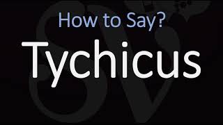 How to Pronounce Tychicus CORRECTLY [upl. by Euqirne]