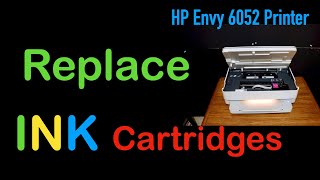 HP Envy 6052 Ink Cartridge Replacement [upl. by Alica853]