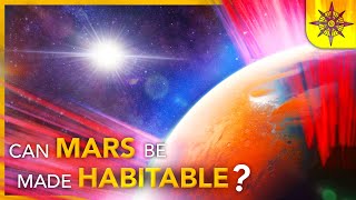 The Steps to Making Mars HABITABLE [upl. by Sherrard]