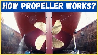 HOW DOES SHIP MOVE  propeller shipworking marinepropeller [upl. by Jasik]