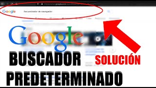 Poner Google como navegador predeterminado Error de navegador que no busca con google  SOLUCIÓN [upl. by Ylehsa801]