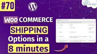 How to Setup Shipping Option in WooCommerce  Shipping Option in 8 Minutes [upl. by Ailisab]