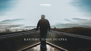 KASIHMU TIADA DUANYA  COVER  ANDMESH KAMALENG [upl. by Anahc]