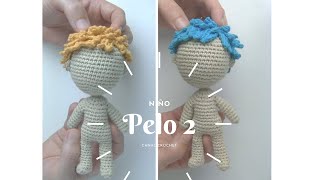 Pelo 2 peinado niño Amigurumi tutorial [upl. by Oilicec]