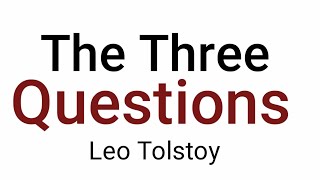 The Three Questions by Leo Tolstoy in Hindi [upl. by Ellynn]