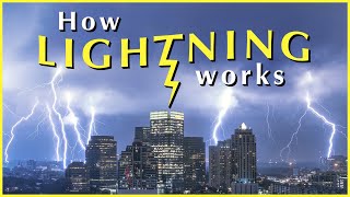 HOW LIGHTNING WORKS  Weird World of Lightning [upl. by Oironoh146]