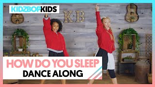 KIDZ BOP Kids  How Do You Sleep Dance Along KIDZ BOP 40 [upl. by Ailemor]