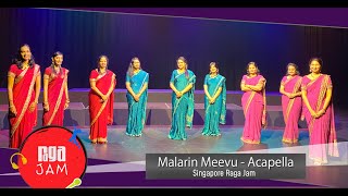 Malarin Meevu Acapella  Singapore Raga Jam [upl. by Jorry691]