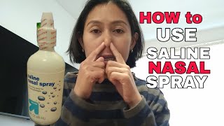 HOW TO USE SALINE NASAL SPRAY [upl. by Berliner]