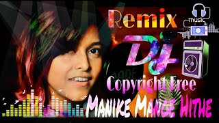 Manike Mange Hithe  Dj Remix Song Yohani  SongSrilanka Song New Trending song [upl. by Esimaj]