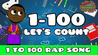 1 to 100 Rap Song For Kids  Counting To 100 Rap Songs  Rap Kids Songs  Rap Nursery Rhymes [upl. by Charmain777]