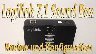 LogiLink Dolby 71 Sound Box UA0099 Review und Konfigurationshilfe [upl. by Liederman]