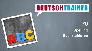 German for beginners A1A2  Deutschtrainer Spelling [upl. by Amees358]