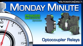 Murrelektronik Optocoupler Relays amp Relay Timers  Monday Minute at AutomationDirect [upl. by Isleen621]