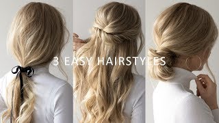 THREE 3 MINUTE EASY HAIRSTYLES 💕  2019 Hair Trends [upl. by Asehr]