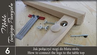 Jak połączyć nogi z blatem stołu biurka  How to connect the legs to the table top [upl. by Carleton]