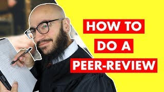 How to PeerReview Like a Pro StepbyStep Guide [upl. by Hannahoj]