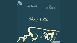 Łazy Flow [upl. by Alig]