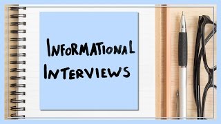 The Informational Interview Researching a Career [upl. by Sandell]