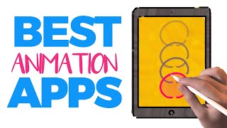 BEST 5 ANIMATION APPS FOR THE IPAD [upl. by Kall674]