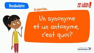 Synonyme et Antonyme [upl. by Stevy232]