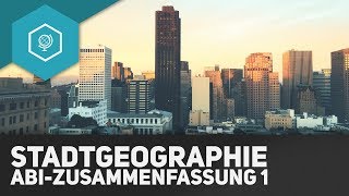 Stadtgeographie Zusammenfassung I  ABITUR  Prozesse amp Fachbegriffe [upl. by Austin]