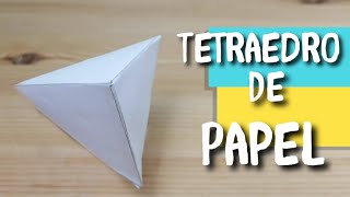 COMO HACER UN TETRAEDRO DE PAPEL [upl. by Timon936]