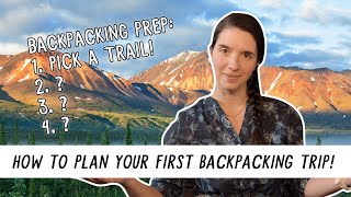 How To Plan Your FIRST Backpacking Trip  Miranda in the Wild [upl. by Doris]