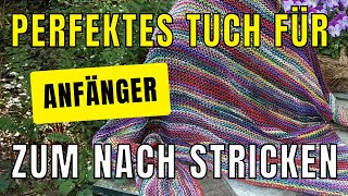 Einfaches Dreiecktuch stricken asymetrisch Strickanleitung [upl. by Elahcim]