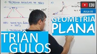 ⭕ Triângulos  GEOMETRIA PLANA Aula 05 [upl. by Dorman]