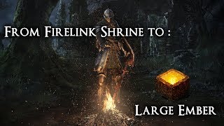 Large Ember location From Firelink Shrine  DS Remastered [upl. by Nwadrebma]