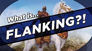 What IS Flanking [upl. by Einra]