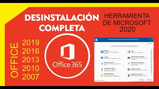 Desinstalación Completa del Office 365 para toda las versiones office Herramienta de Microsoft 2020 [upl. by Sivel]