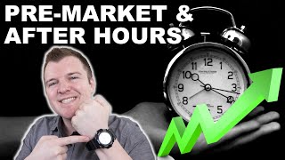 How to Trade PreMarket amp After Hours  Extended Hours Trading Explained [upl. by Anikas]