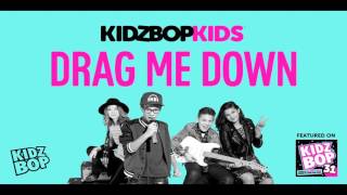 KIDZ BOP Kids  Drag Me Down KIDZ BOP 31 [upl. by Kaila]