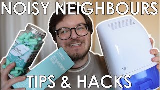 HOW TO DEAL WITH NOISY NEIGHBOURS  TIPS TRICKS AND HACKS [upl. by Arinaid]