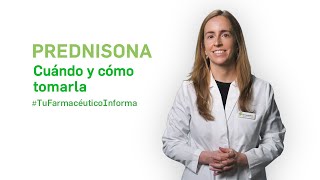 Prednisona cuándo y cómo tomarla  Tu Farmacéutico Informa [upl. by Trellas818]