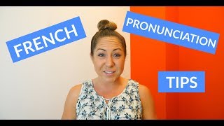 Basic French Pronunciation Tips amp Rules for Beginners [upl. by Eceela]