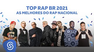 Top Rap BR 2021  As Melhores do Rap Nacional [upl. by Eldon]