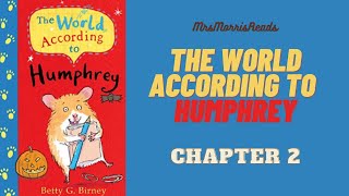 THE WORLD ACCORDING TO HUMPHREY Chapter 2 Read Aloud [upl. by Anead]