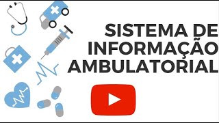 Sistema de Informação Ambulatorial SIASUS [upl. by Quenna]