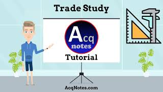 Trade Study Tutorial [upl. by Eidnew]