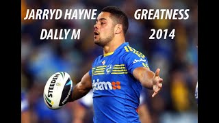 Jarryd Hayne  quotGreatnessquot Dally M 2014 [upl. by Nyladnar923]