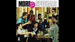 The Specials  Friday Night Saturday Morning 2015 Remaster [upl. by Orland609]