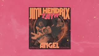 Jimi Hendrix amp ZAYN  Angel Official Audio [upl. by Azaria952]