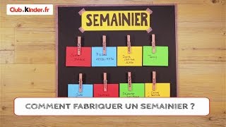 clubkinderfr  DIY  Comment fabriquer un semainier [upl. by Melly]