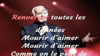 Charles AZNAVOUR Mourir D’Aimer [upl. by Hbaruas]