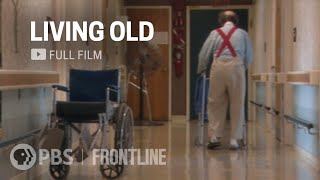 Aging in the US full documentary  FRONTLINE [upl. by Henri]